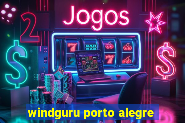 windguru porto alegre